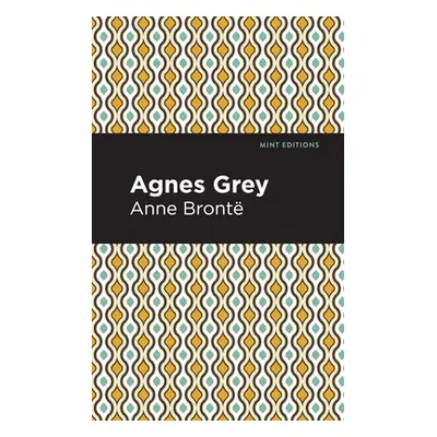 "Agnes Grey" - "" ("Bronte Anne")(Paperback)