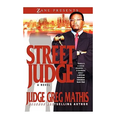 "Street Judge" - "" ("Mathis Greg")(Paperback)