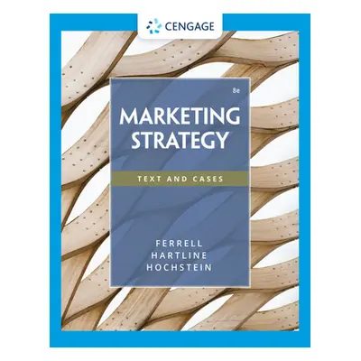 "Marketing Strategy" - "" ("Ferrell O. C.")(Paperback)