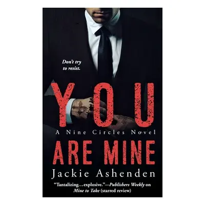 "You Are Mine" - "" ("Ashenden Jackie")(Paperback)