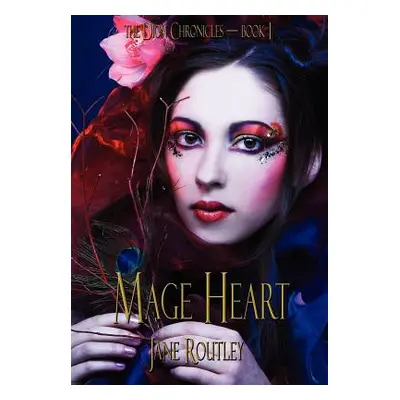 "Mage Heart" - "" ("Routley Jane")(Pevná vazba)