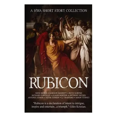 "Rubicon: A HWA Short Story Collection" - "" ("Doherty Gordon")(Paperback)