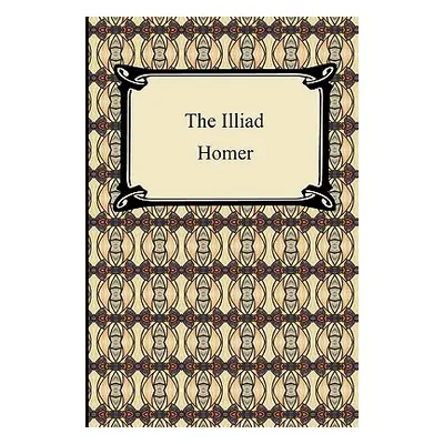 "The Iliad (the Samuel Butler Prose Translation)" - "" ("Homer")(Paperback)