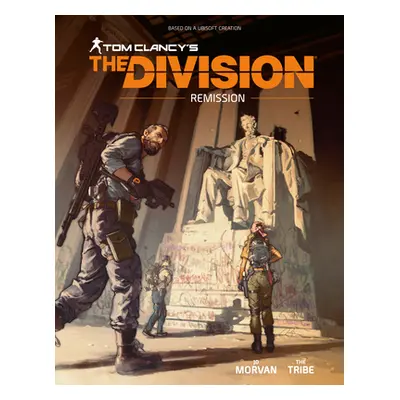 "Tom Clancy's the Division: Remission" - "" ("Morvan Jd")(Pevná vazba)