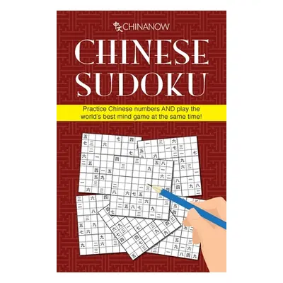 "Chinese Sudoku: Practice Chinese numbers AND play the world's best mind game at the same time!"