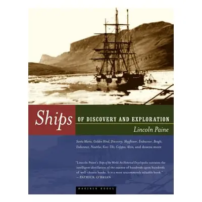 "Ships of Discovery and Exploration" - "" ("Paine Lincoln P.")(Paperback)