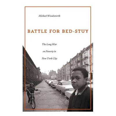 "Battle for Bed-Stuy" - "" ("Woodsworth")(Pevná vazba)