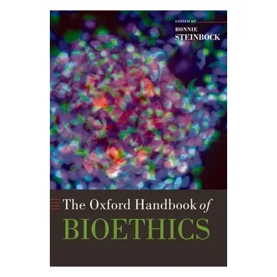 "The Oxford Handbook of Bioethics" - "" ("Steinbock Bonnie")(Paperback)