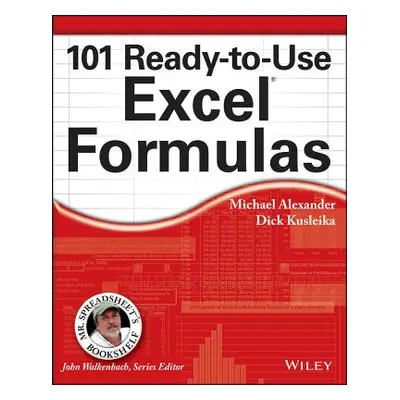 "101 Ready-To-Use Excel Formulas" - "" ("Alexander Michael")(Paperback)