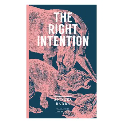 "The Right Intention" - "" ("Barba Andrs")(Paperback)