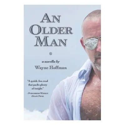 "An Older Man" - "" ("Hoffman Wayne")(Paperback)