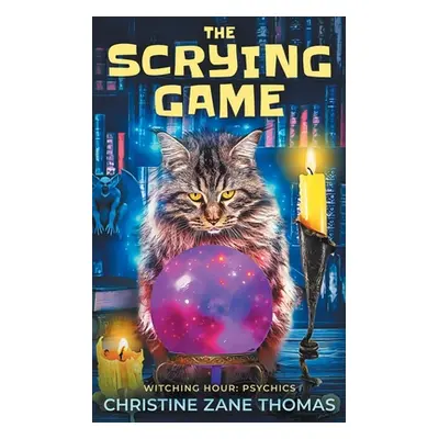 "The Scrying Game" - "" ("Thomas Christine Zane")(Paperback)