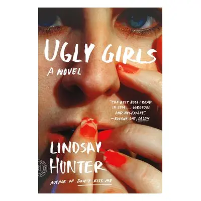 "Ugly Girls" - "" ("Hunter Lindsay")(Paperback)