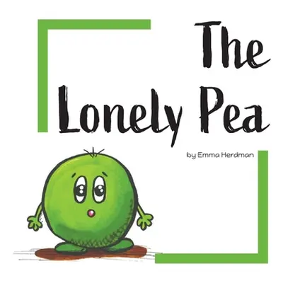 "The Lonely Pea" - "" ("Herdman Emma")(Pevná vazba)