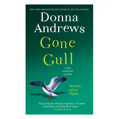 "Gone Gull: A Meg Langslow Mystery" - "" ("Andrews Donna")(Mass Market Paperbound)