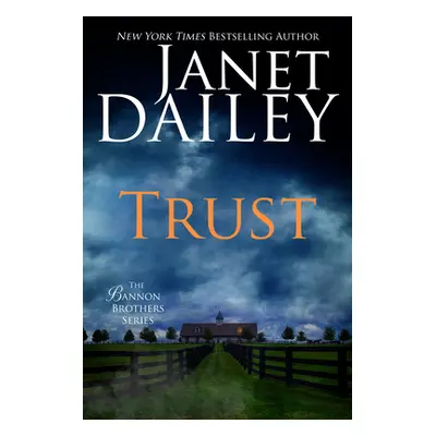 "Trust" - "" ("Dailey Janet")(Paperback)