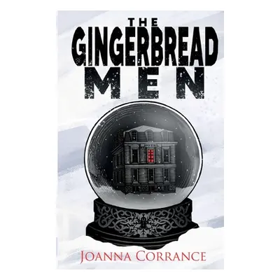 "The Gingerbread Men" - "" ("Corrance Joanna")(Paperback)