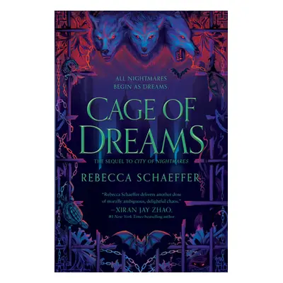 "Cage of Dreams" - "" ("Schaeffer Rebecca")(Pevná vazba)