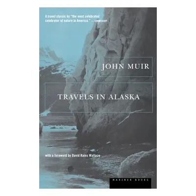 "Travels in Alaska" - "" ("Muir John")(Paperback)