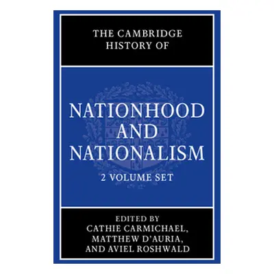 "Cambridge History of Nationhood and Nationalism 2 Volume Hardback Set" - "" ("")(Mixed media pr