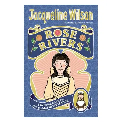 "Rose Rivers" - "" ("Wilson Jacqueline")(Paperback / softback)