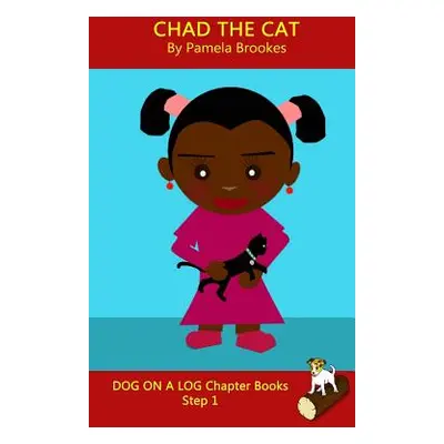 "Chad The Cat Chapter Book: