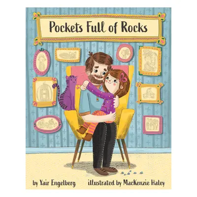 "Pockets Full of Rocks: Daddy Talks about Depression" - "" ("Engelberg Yair")(Pevná vazba)