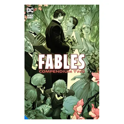 "Fables Compendium Two" - "" ("Willingham Bill")(Paperback)