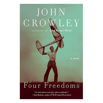 "Four Freedoms" - "" ("Crowley John")(Paperback)