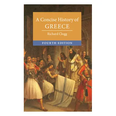 "A Concise History of Greece" - "" ("Clogg Richard")(Paperback)