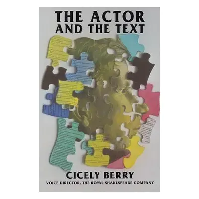 "The Actor and the Text" - "" ("Berry Cicely")(Paperback)