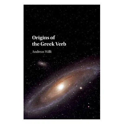 "Origins of the Greek Verb" - "" ("Willi Andreas")(Paperback)