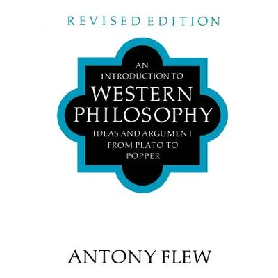 "An Introduction to Western Philosophy" - "" ("Flew Antony")(Paperback)