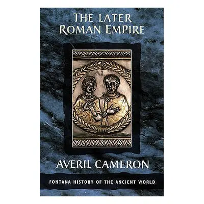 "The Later Roman Empire" - "" ("Cameron Averil")(Paperback)