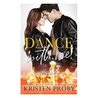 "Dance With Me" - "" ("Proby Kristen")(Paperback)