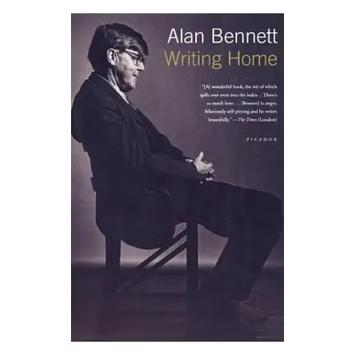 "Writing Home" - "" ("Bennett Alan")(Paperback)