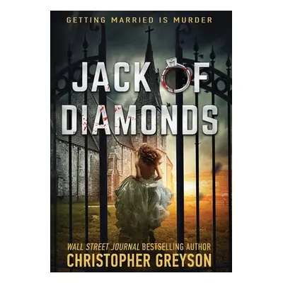 "Jack of Diamonds" - "" ("Greyson Christopher")(Pevná vazba)