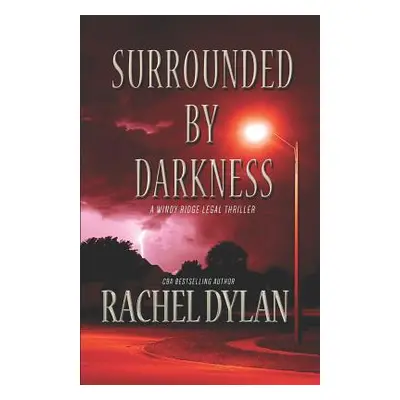 "Surrounded by Darkness" - "" ("Dylan Rachel")(Paperback)