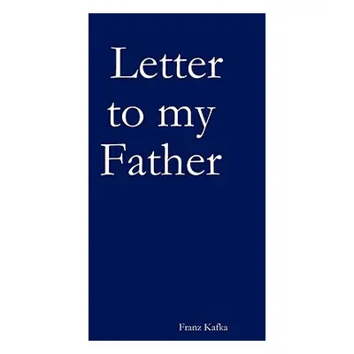 "Letter to my Father" - "" ("Kafka Franz")(Paperback)