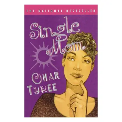 "Single Mom" - "" ("Tyree Omar")(Paperback)