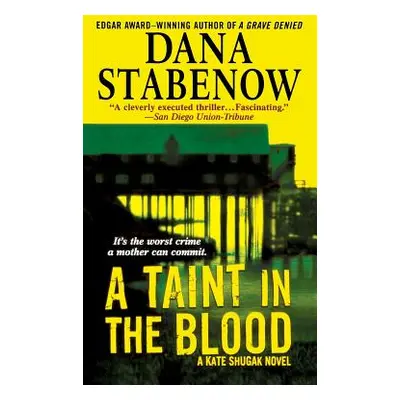 "Taint in the Blood" - "" ("Stabenow Dana")(Paperback)