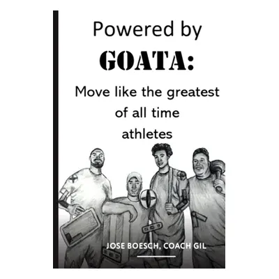 "Powered by Goata: MOVE LIKE THE GREATEST OF ALL TIME ATHLETES: Bulletproof your joints and spin