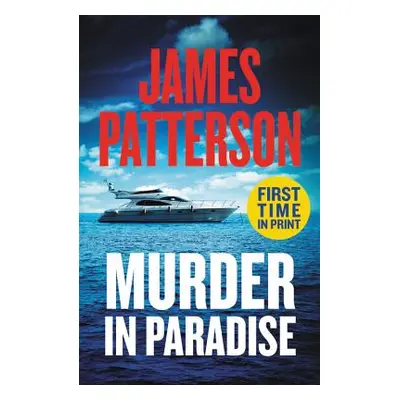 "Murder in Paradise" - "" ("Patterson James")(Pevná vazba)