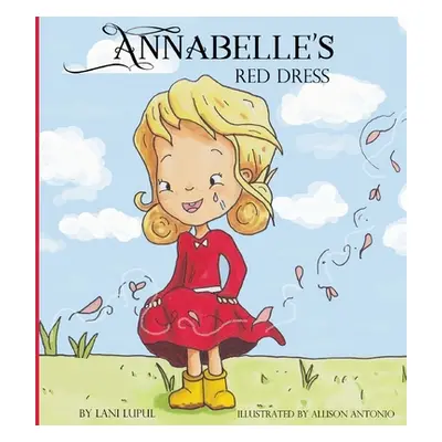 "Annabelle's Red Dress" - "" ("Lupul Lani")(Pevná vazba)