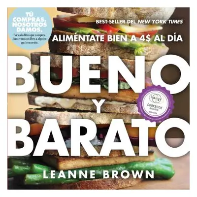 "Bueno Y Barato: Alimentate Bien a $4 Al Dia" - "" ("Brown Leanne")(Paperback)