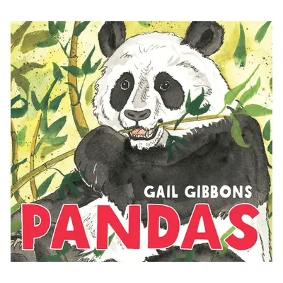 "Pandas" - "" ("Gibbons Gail")(Board Books)