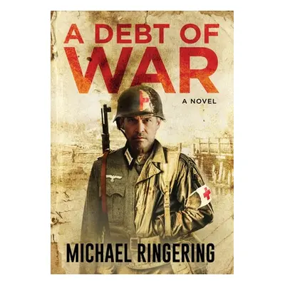 "A Debt of War" - "" ("Ringering Michael")(Pevná vazba)