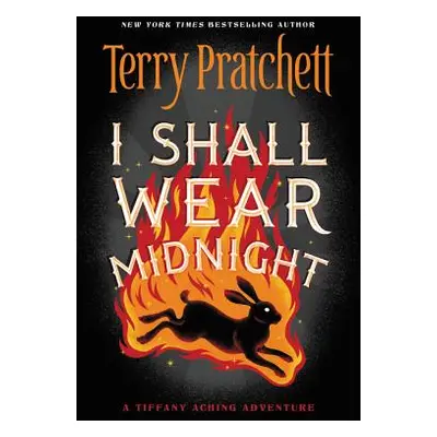 "I Shall Wear Midnight" - "" ("Pratchett Terry")(Paperback)