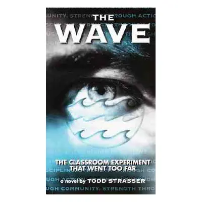 "The Wave" - "" ("Strasser Todd")(Mass Market Paperbound)