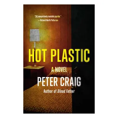 "Hot Plastic" - "" ("Craig Peter")(Paperback)